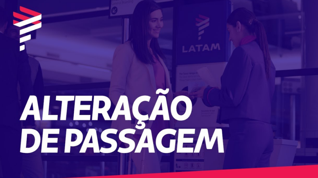 Remarcar passagem na Latam