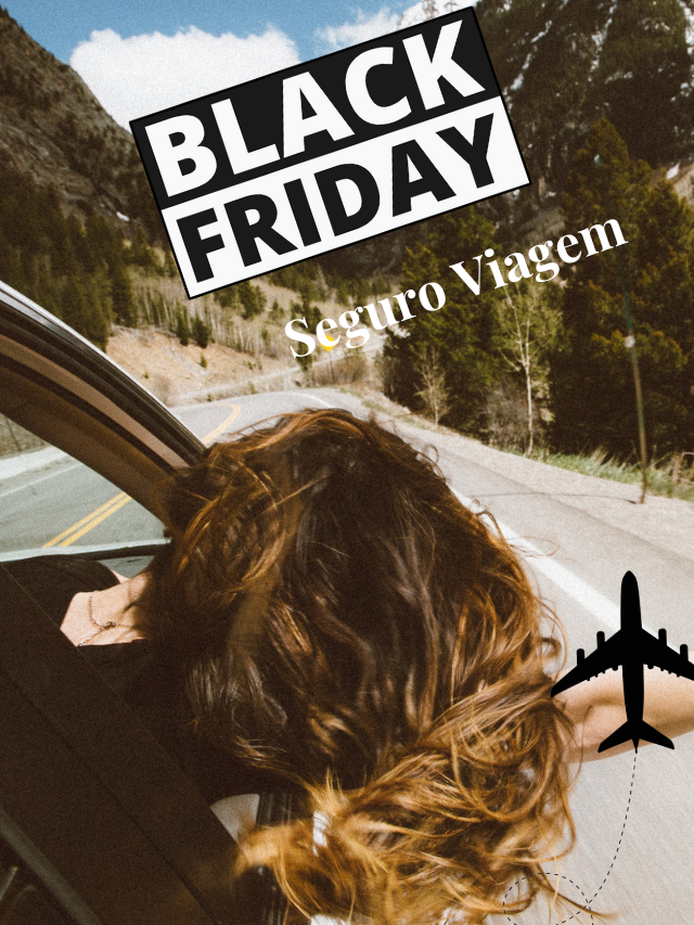Black Friday Seguro Viagem, mulher viajando de carro